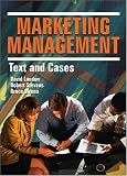 Marketing Management: Text and Cases