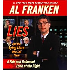 Lies and the Lying Liars Who Tell Them: A Fair and Balanced Look at the Right