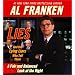 Lies and the Lying Liars Who Tell Them: A Fair and Balanced Look at the Right