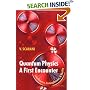 Quantum Physics: A First Encounter: Interference, Entanglement, and Reality