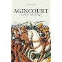 Agincourt: A New History
