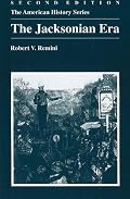 The Jacksonian Era (American History Series) (American History Series)