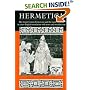 Hermetica: The Greek Corpus Hermeticum and the Latin Asclepius in a New English Translation, with Notes and Introduction