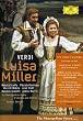 Verdi - Luisa Miller (Levine, Metropolitan Opera Chorus) [DVD] [2006]