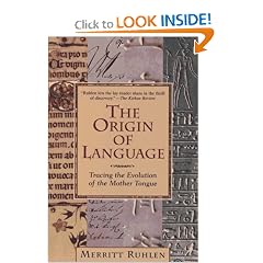 The Origin of Language: Tracing the Evolution of the Mother Tongue
