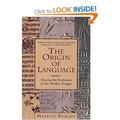 The Origin of Language: Tracing the Evolution of the Mother Tongue