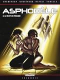 Asphod�le, Tome 4 : La nuit du masque