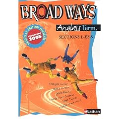 Anglais Tle L-ES-S Broad Ways