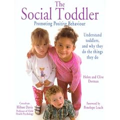 The Social Toddler: Promoting Positive Behaviour