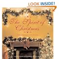 The Spirit of Christmas: Traditional Recipes, Crafts and Carols