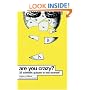 Are You Crazy?: 18 Scientific Quizzes to Test Yourself