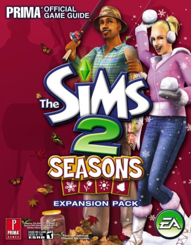 Sims 2: Seasons - Official Strategy Guide (Prima Official Game Guides)