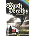 In Search of Dorothy: What If Oz Wasn't a Dream?