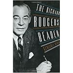 The Richard Rodgers Reader (Readers on American Musicians) book cover