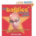 The Baldies Survival Guide: Everything a Slaphead Needs to Cope in a Cruel Hairy World