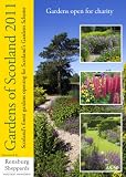 Gardens of Scotland 2011 (Scotlands Gardens Scheme)