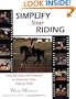 Simplify Your Riding: Step-by-Step Techniques to Improve Your Riding Skills