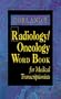 Dorland's Radiology/Oncology Word Book for Medical Transcriptionists, 1e