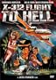 X-312 - Flight to Hell