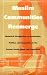 Muslim Communities Reemerge: Historical Perspectives on Nationality, Politics, and Opposition in the Former Soviet Union and Yugoslavia (Central Asia Book ... and Yugoslavia (Central Asia Book Series)