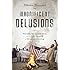 Magnificent Delusions: Pakistan, the United States, and an Epic History of Misunderstanding