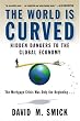 The World Is Curved: Hidden Dangers to the Global Economy