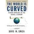 The World Is Curved: Hidden Dangers to the Global Economy
