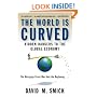 The World Is Curved: Hidden Dangers to the Global Economy