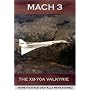 Mach 3: The XB-70 Valkyrie