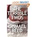 The Terrible Twos