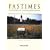 Pastimes: The Context of Contemporary Leisure