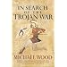 In Search of the Trojan War