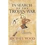 In Search of the Trojan War