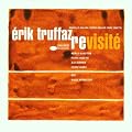Erik Truffaz Revisit�