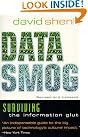 Data Smog: Surviving...