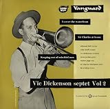 Vic Dickenson Septet Volume 2