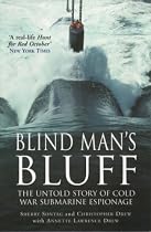 Blind Man's Bluff: The Untold Story of Cold War Submarine Espionage
