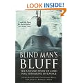 Blind Mans Bluff: The Untold Story of Cold War Submarine Espionage