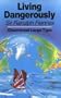Living Dangerously (Charnwood Large Print Library Series)