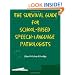 Survival Guide for School-Based Speech-Language Pathologists