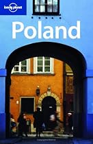 Poland: Special section on hiking in the Tatra Mountain (Lonely Planet Country Guide)