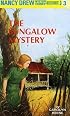 The Bungalow Mystery (Nancy Drew, Book 3)