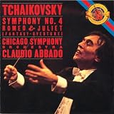 Tchaikovsky: Symphony No.4/Romeo & Juliet (Fantasy Overture)