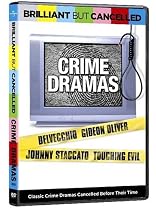 Brilliant But Cancelled - Crime Dramas (Delvecchio/ Gideon Oliver/ Johnny Staccato/ Touching Evil)
