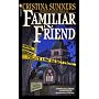 Familiar Friend