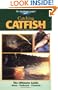 The Freshwater Angler: Catching Catfish (The Freshwater Angler)