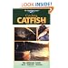 The Freshwater Angler: Catching Catfish (The Freshwater Angler)