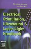 Electrical Stimulation, Ultrasound and Laser Light Handbook