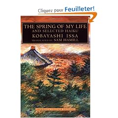 The Spring of My Life: And Selected Haiku