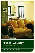 Design/Décor: French Country (Design Decor)